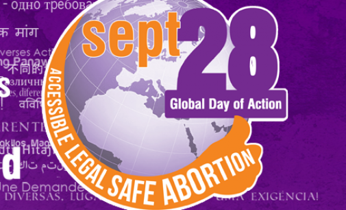 28 settembre, giornata internazionale per il diritto all’accesso all’aborto dovunque in Europa e nel mondo
